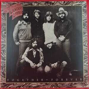 The Marshall Tucker Band – Together Forever (1978) Vinyl LP